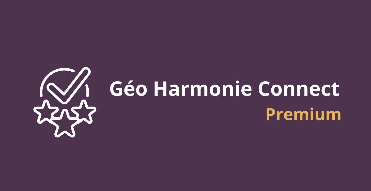 Géo Harmonie Connect Premium