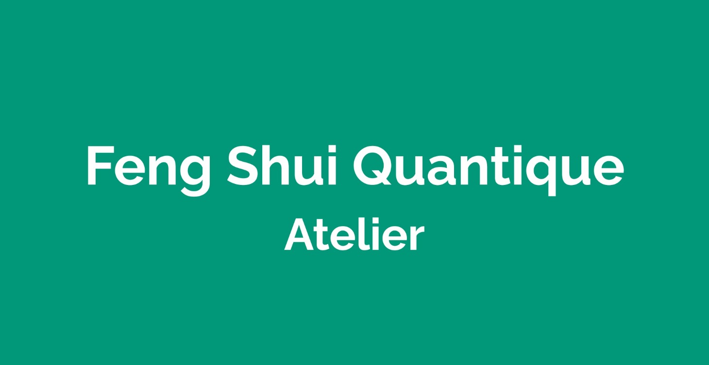 3 Feng Shui Quantique