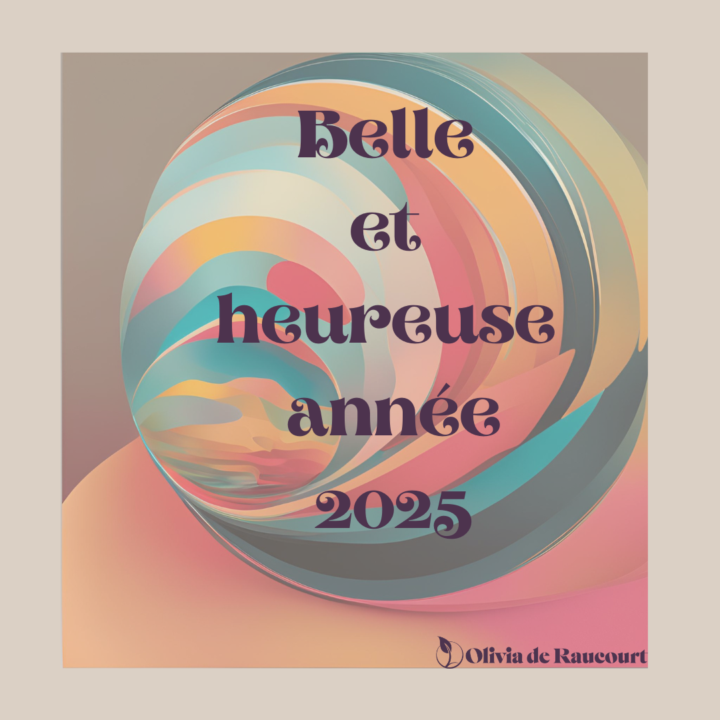2025 = Toujours plus de joie, de paix, de lumière, de santé