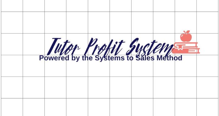 Tutor Profit System