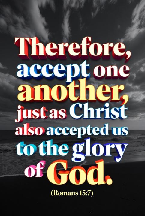 Accept one another 