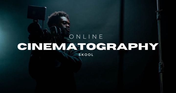 Online Cinematography Skool