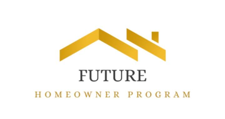 FUTURE HOMEOWNER PROGRAM
