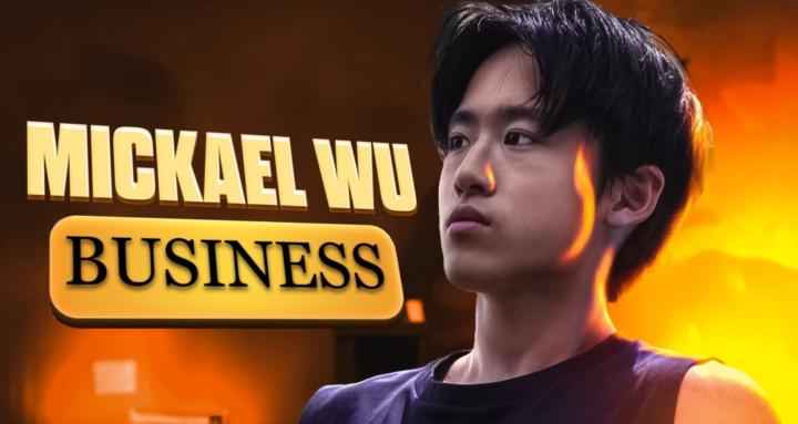 MICKAEL WU BUSINESS