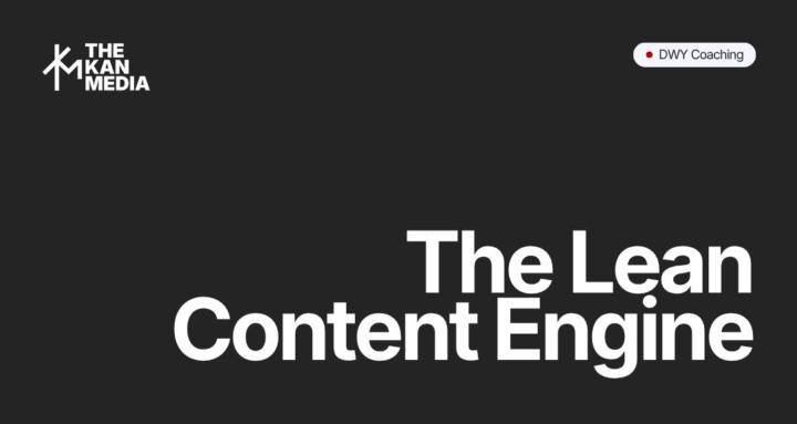 The Lean Content Engine