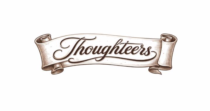 Thoughteers