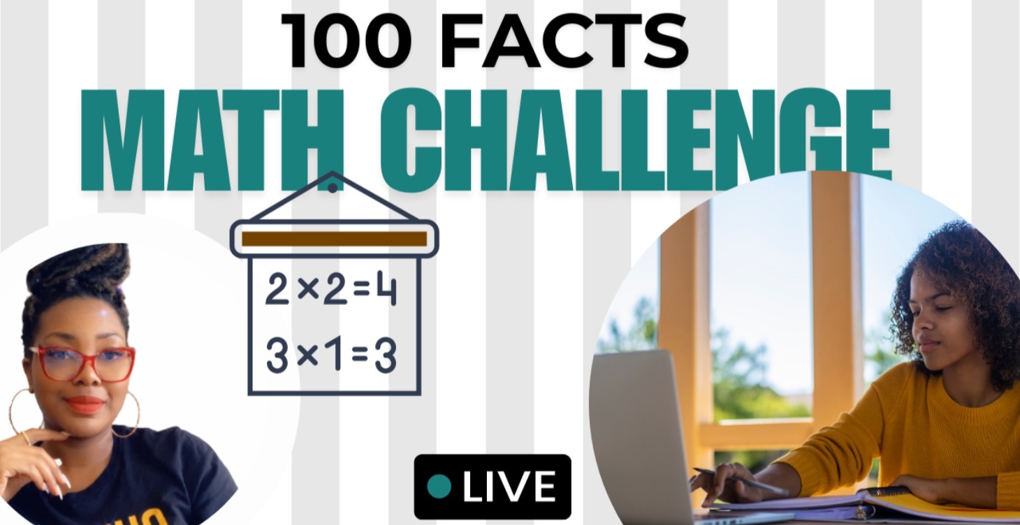 100 Math Fact Challenge LIVE