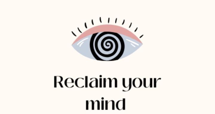 Reclaim Your Mind