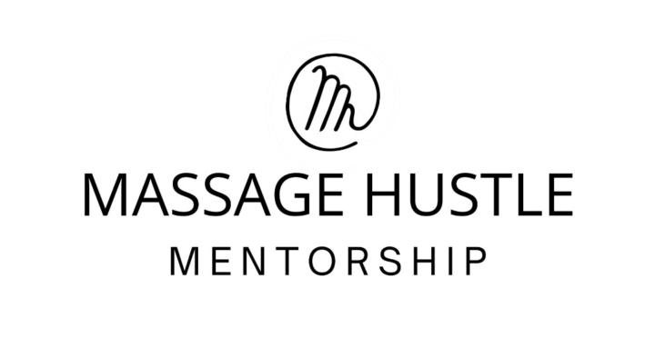 Massage Hustle Mentorship