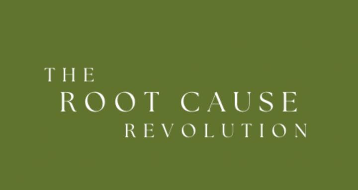 The Root Cause Revolution