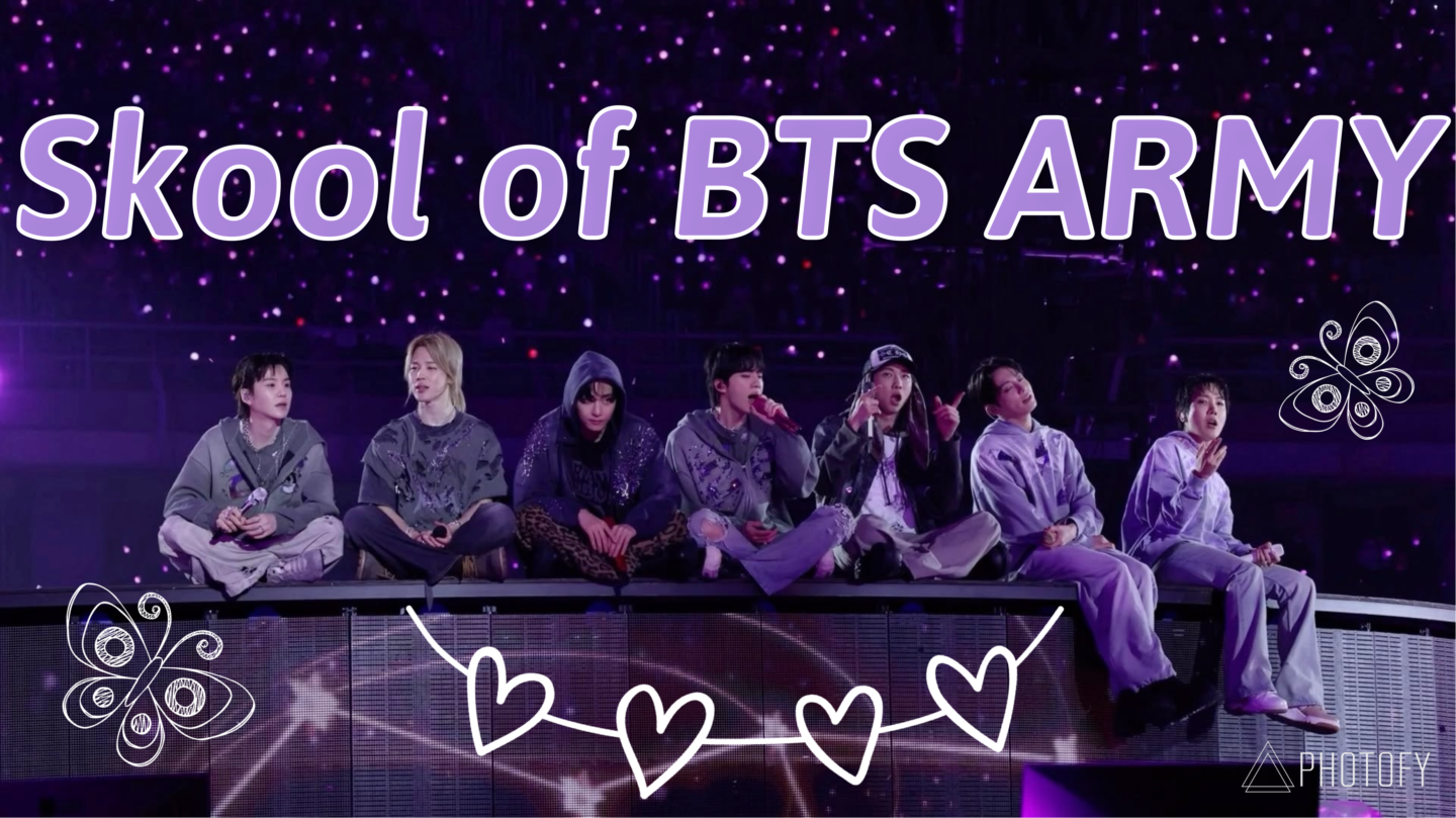 Skool of BTS ARMY
