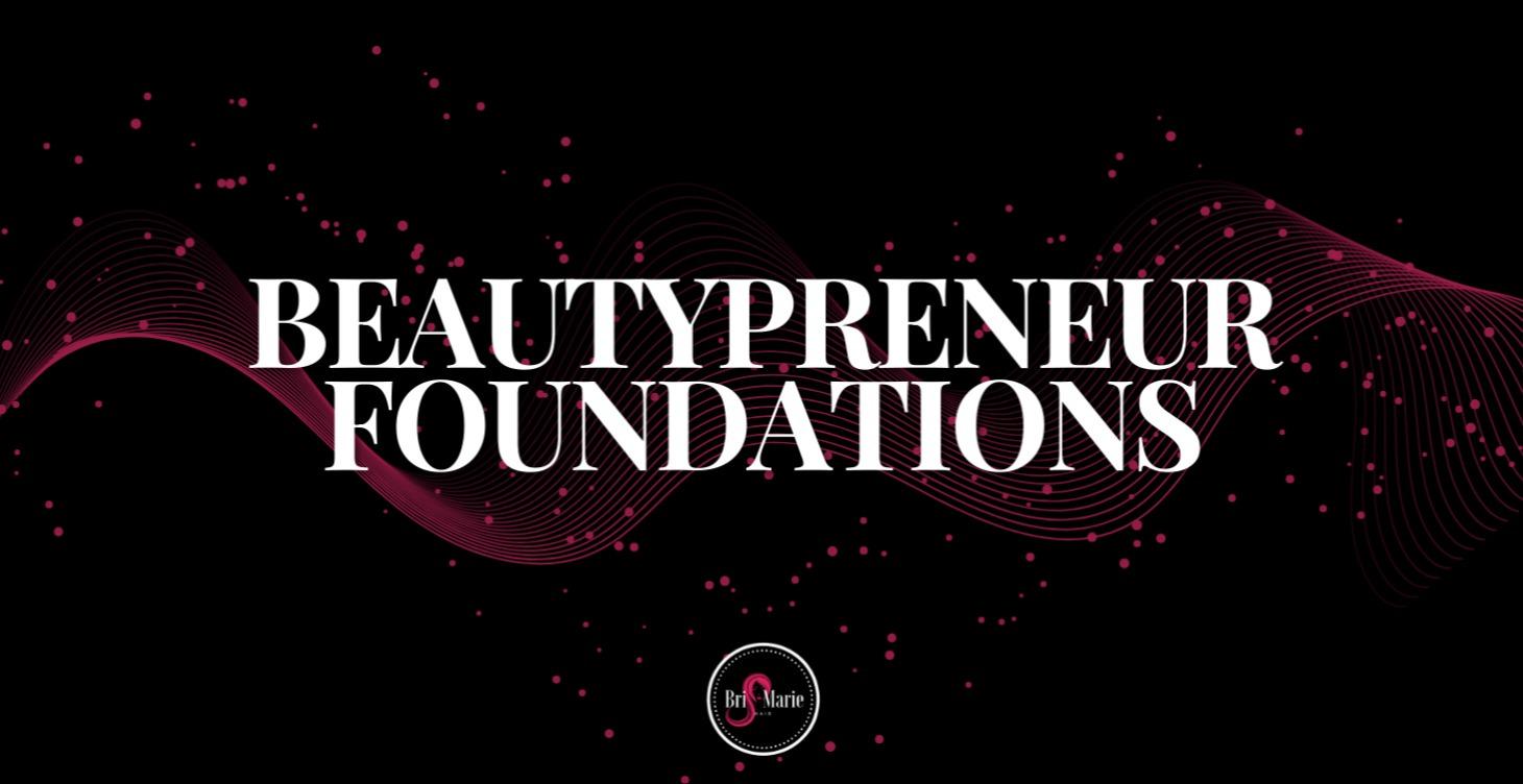 Beautypreneur Foundations