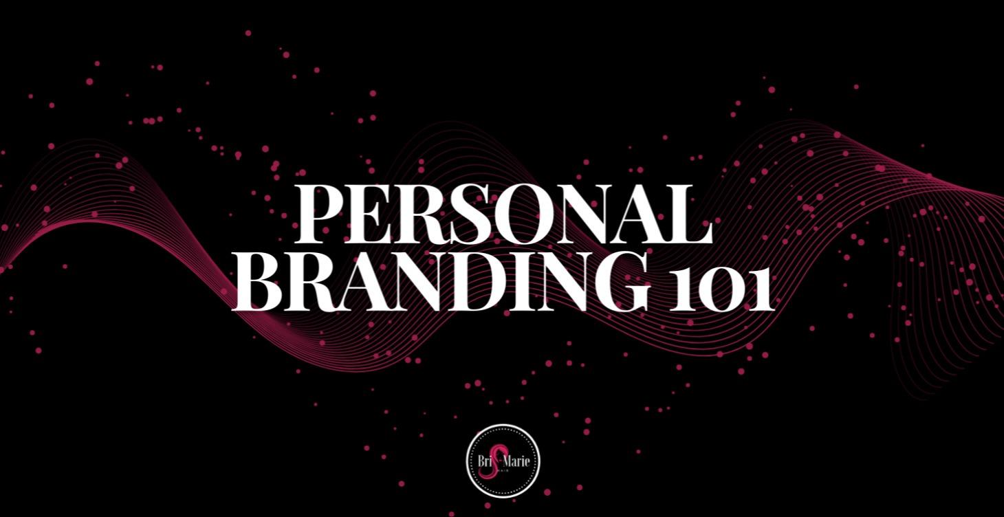 Personal Branding 101