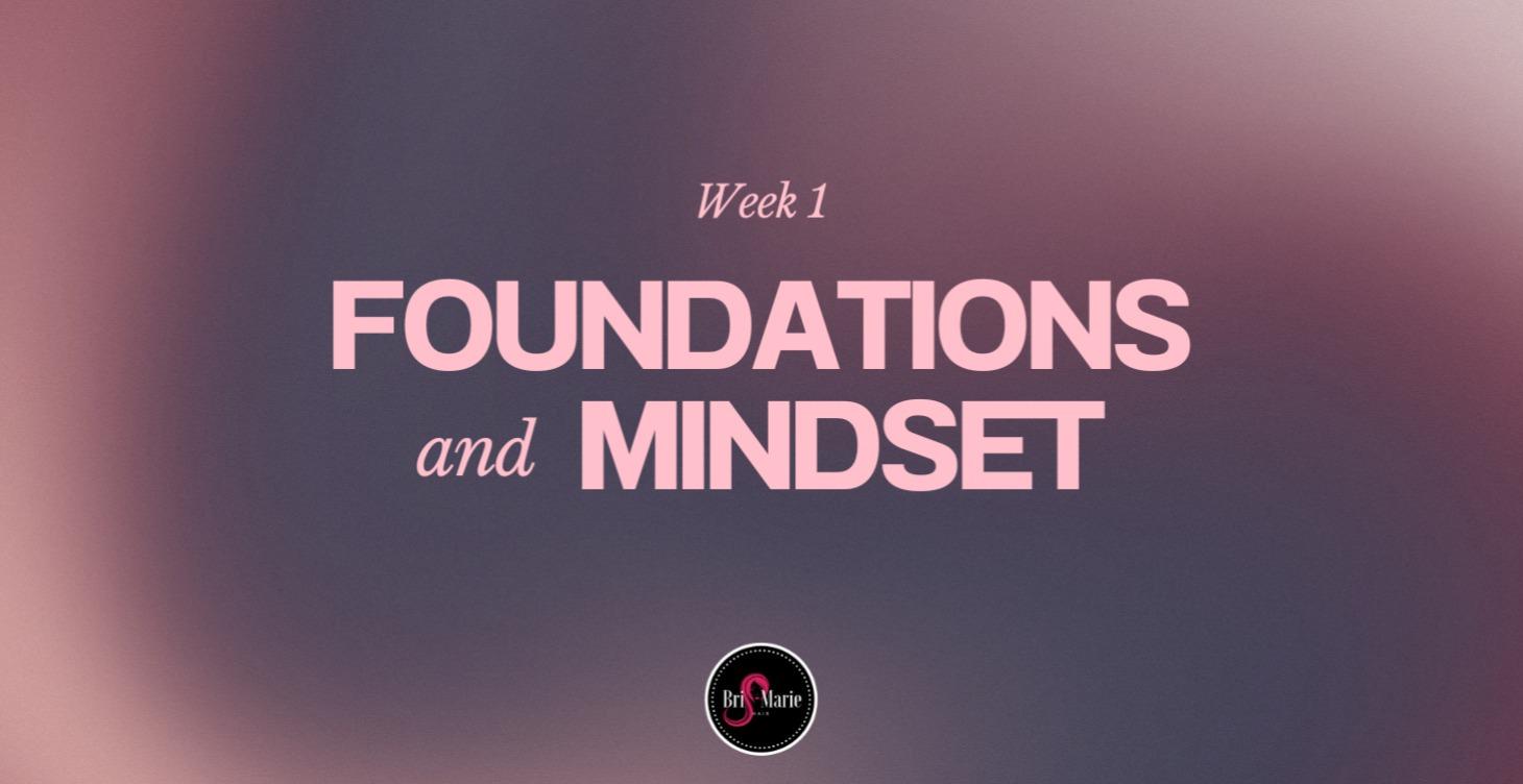 Week 1: Foundations and Mindset