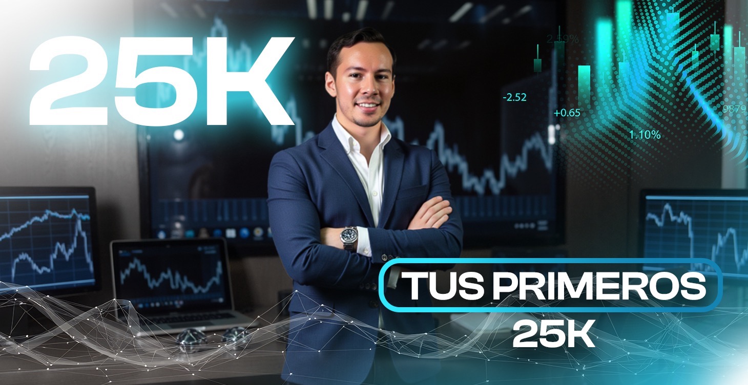 🚀TUS PRIMEROS 25K$