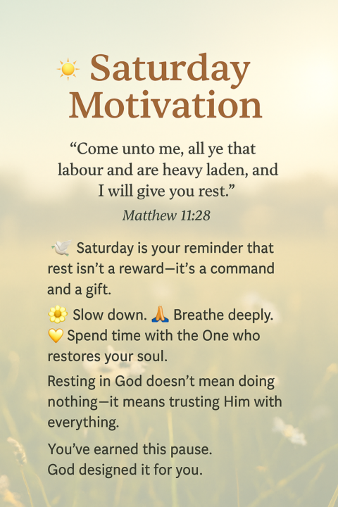 🌞 Saturday Motivation 🌞
