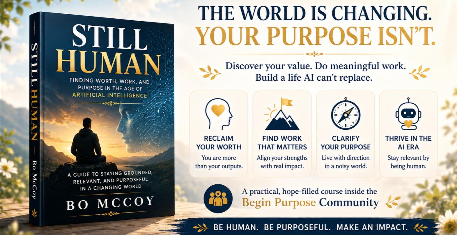 Still Human: In the age of Artificial Intelligence