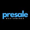 Presale Masterminds