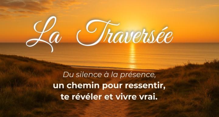 🔥 LA TRAVERSÉE 🔥