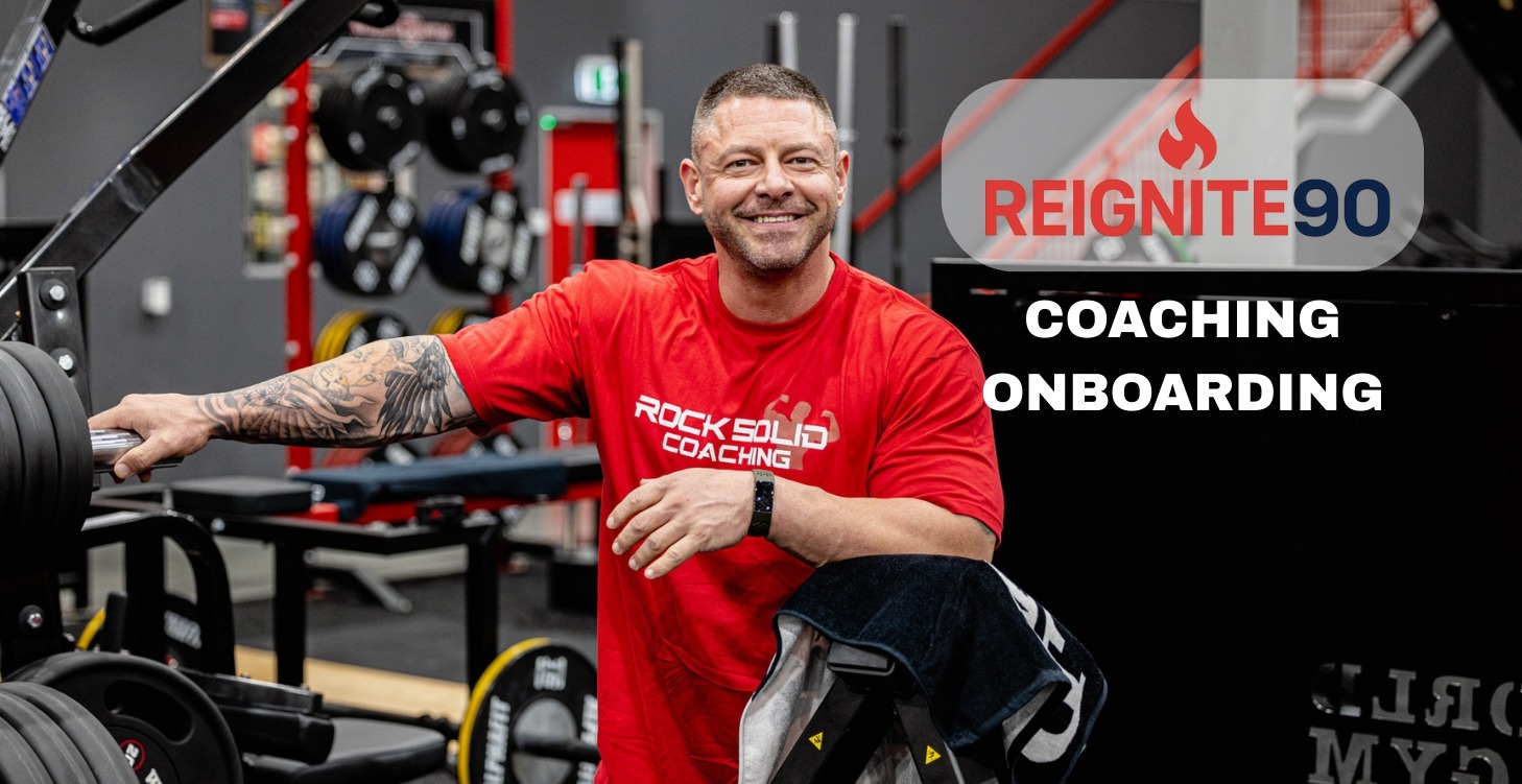 Reignite90™ Coaching Onboarding
