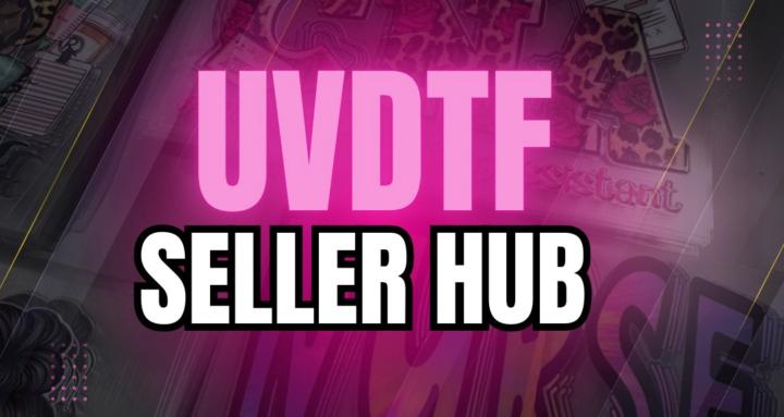 UVDTF Seller Hub