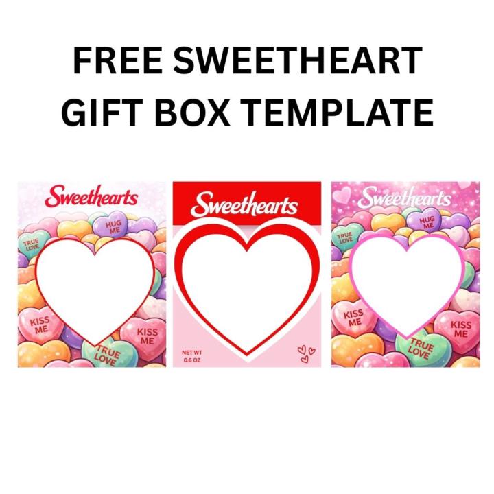 FREE SWEETHEART GIFT BOX TEMPLATE