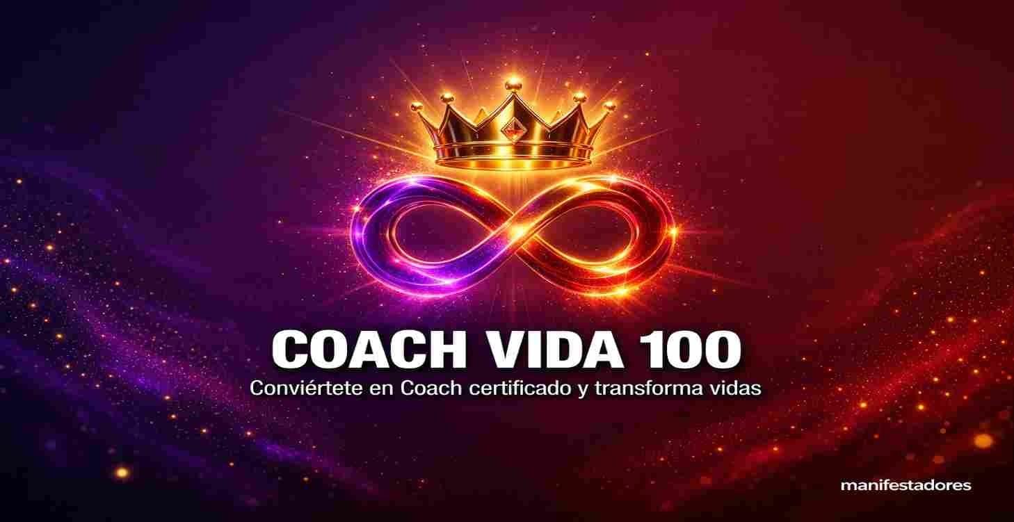Manifestación Intermedio: Coach Vida