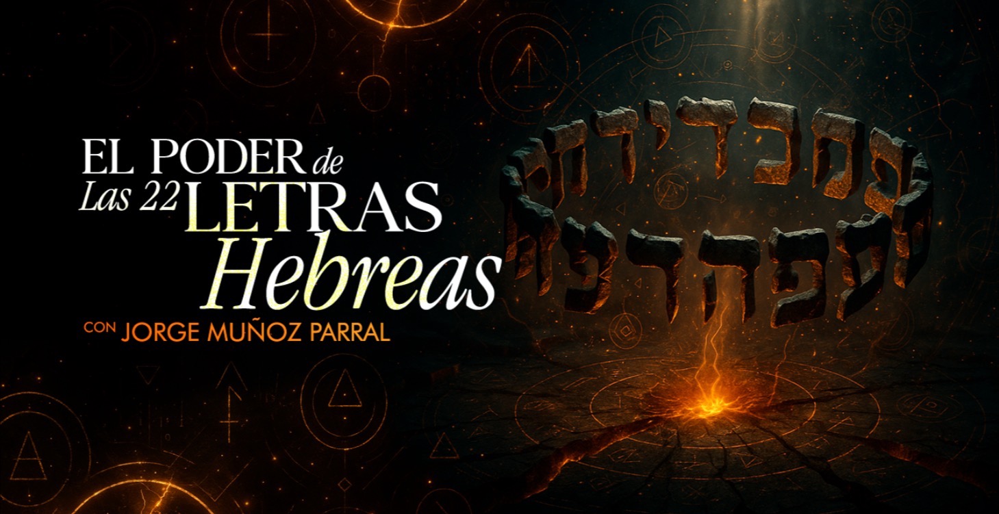 El poder de las 22 Letras Hebreas