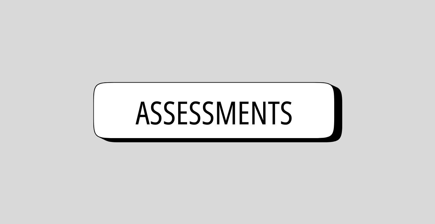 Assessments