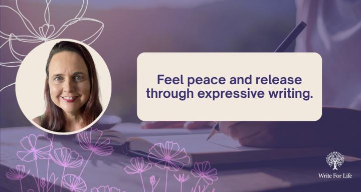 Expressive Writing to Heal