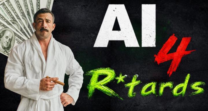 AI For R*tards