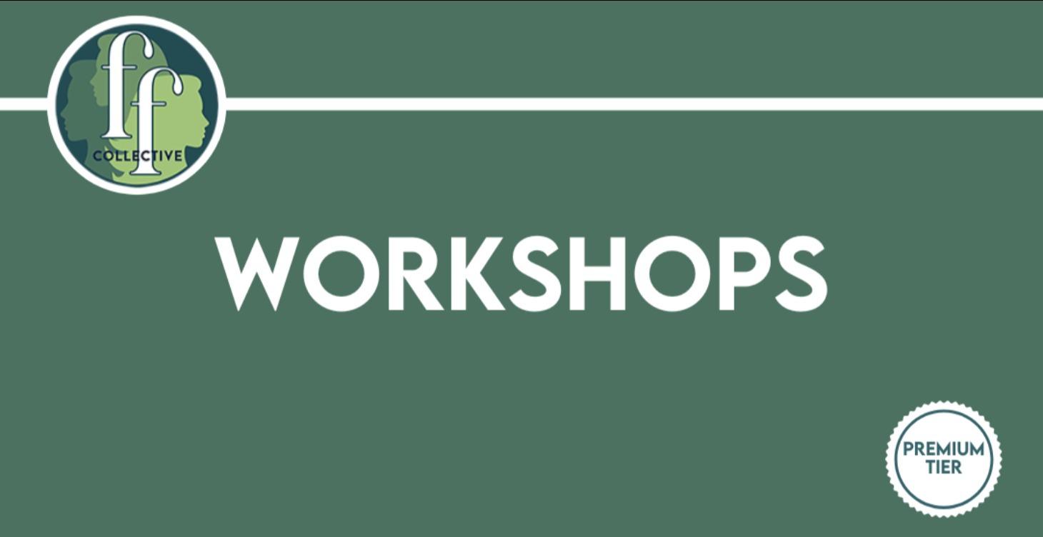 Monthly Workshops