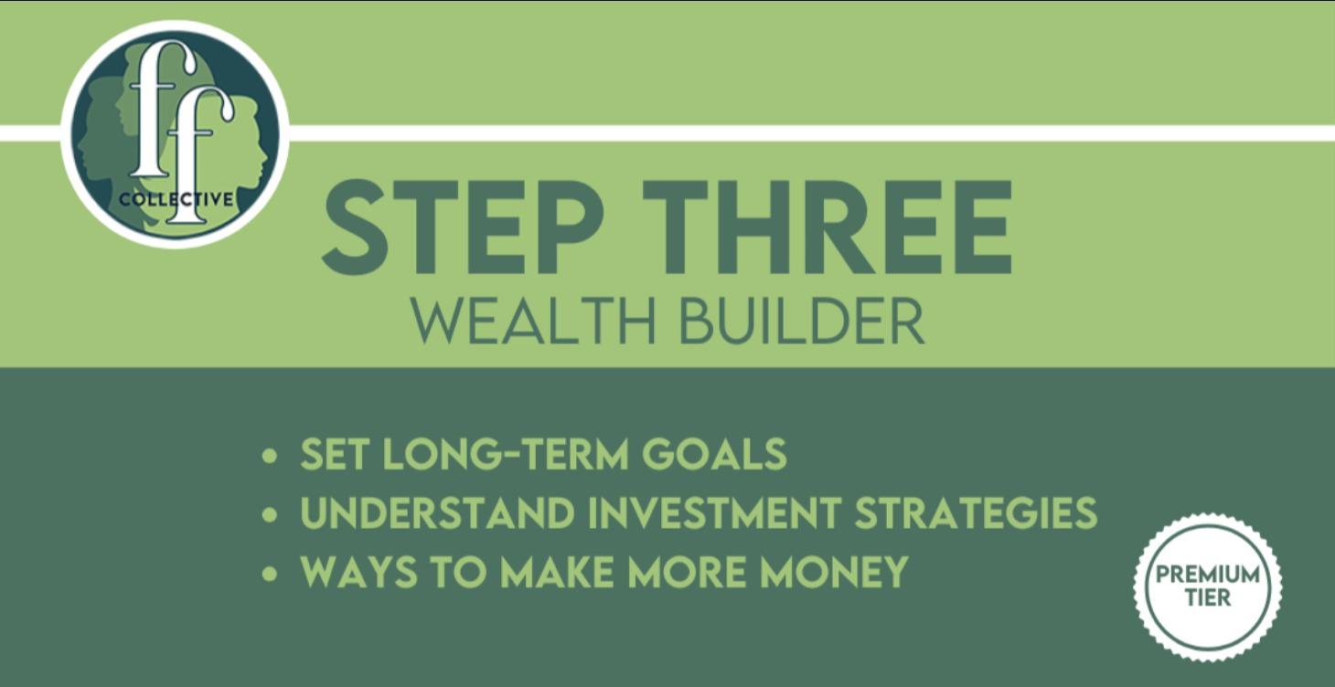 Phase Three: Wealth Builder