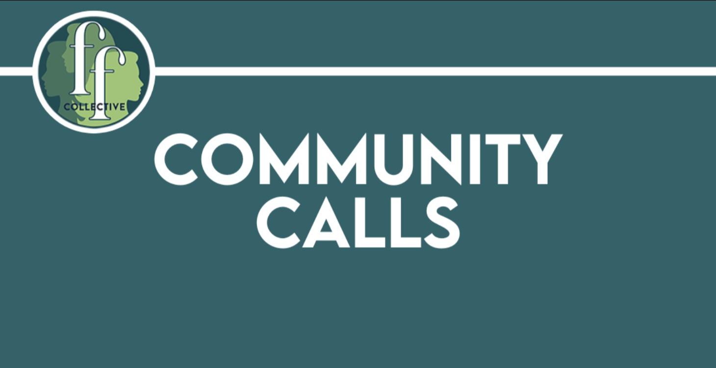 Community Calls