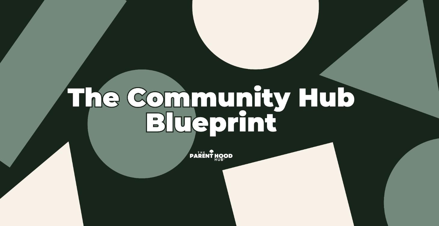 The Community Hub Blueprint