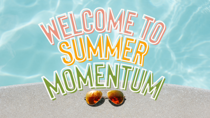 Summer Momentum Roster! 
