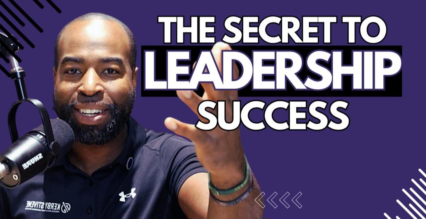 The Secret to Leadership Success - Perserverance