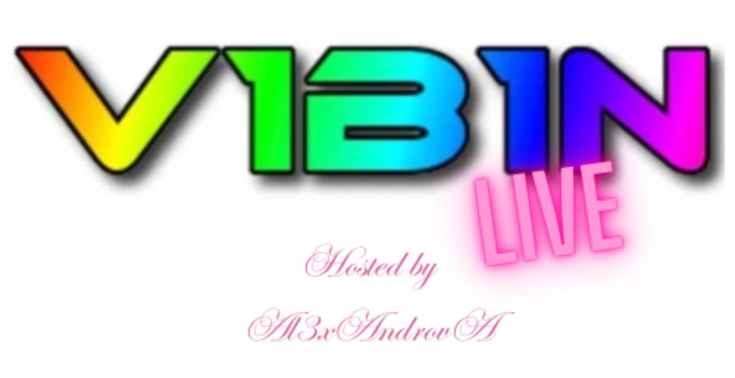 V1B1N Live Radio Show