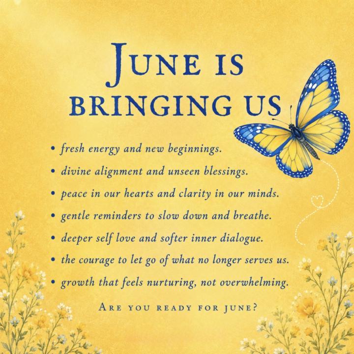 Welcome June 🦋