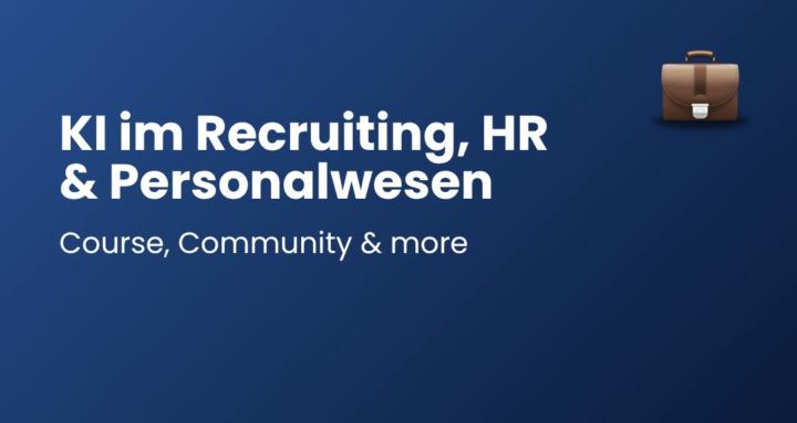 KI im Recruiting & HR 🇩🇪🇦🇹