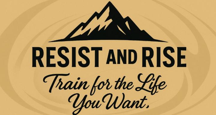 Resist and Rise 