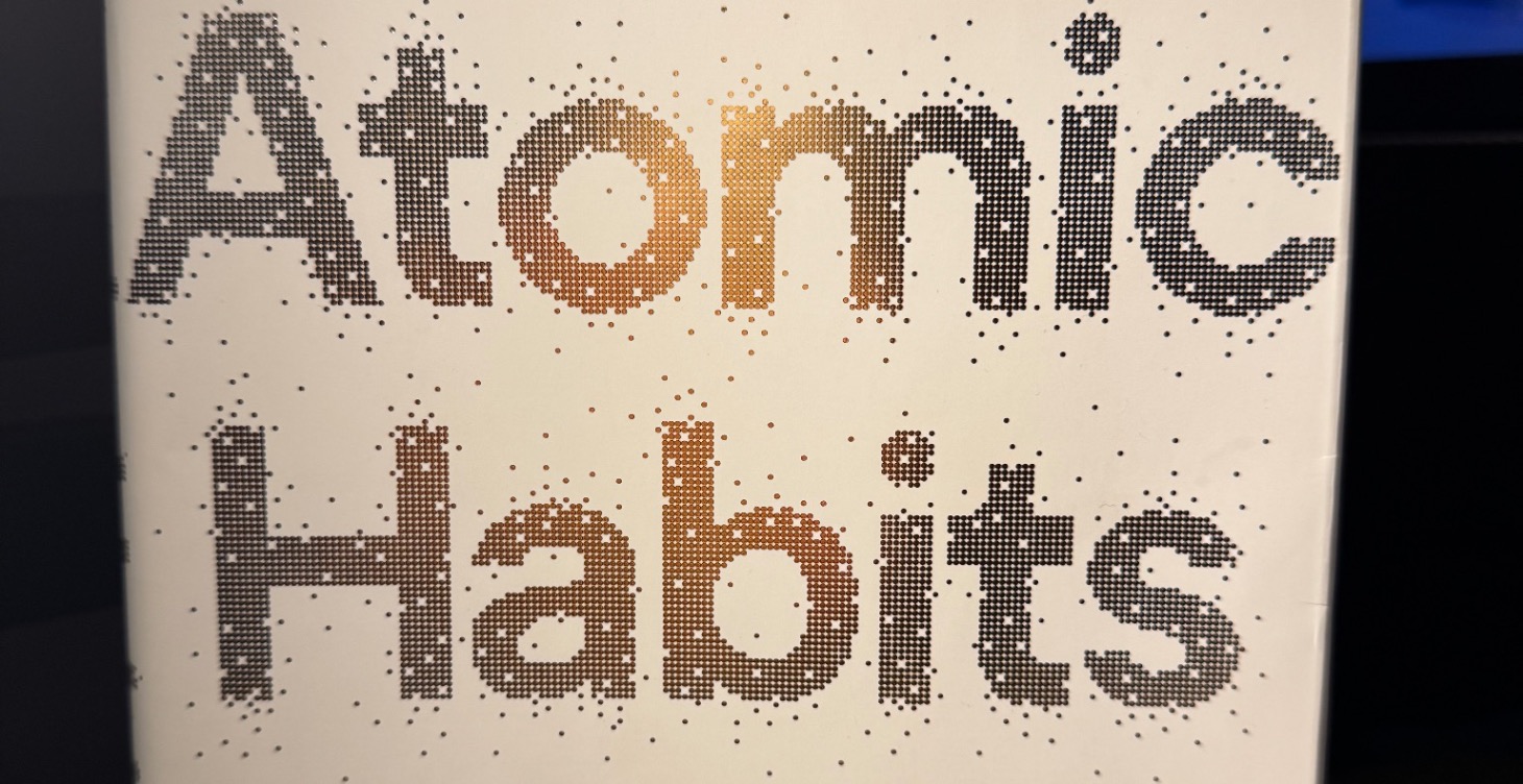 Atomic Habits: Building Success One Step at a Time