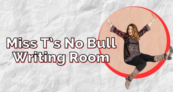 Miss T's No Bull Writing Room