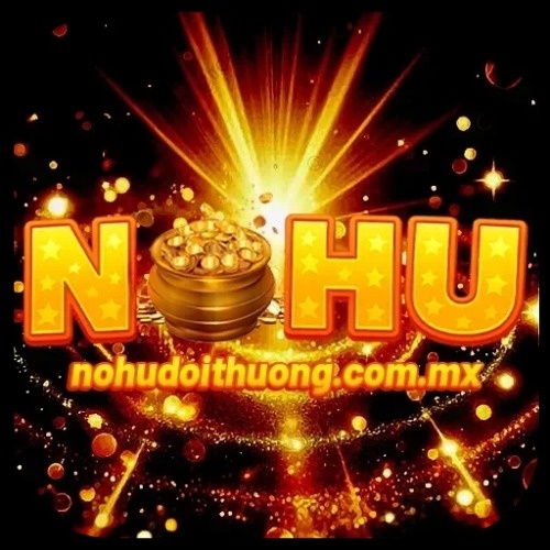 Nổ Hũ Đổi Thưởng