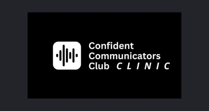 Confident Communicators CLINIC