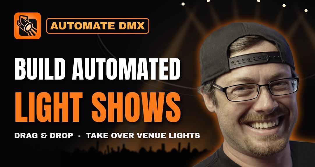 Automate DMX™