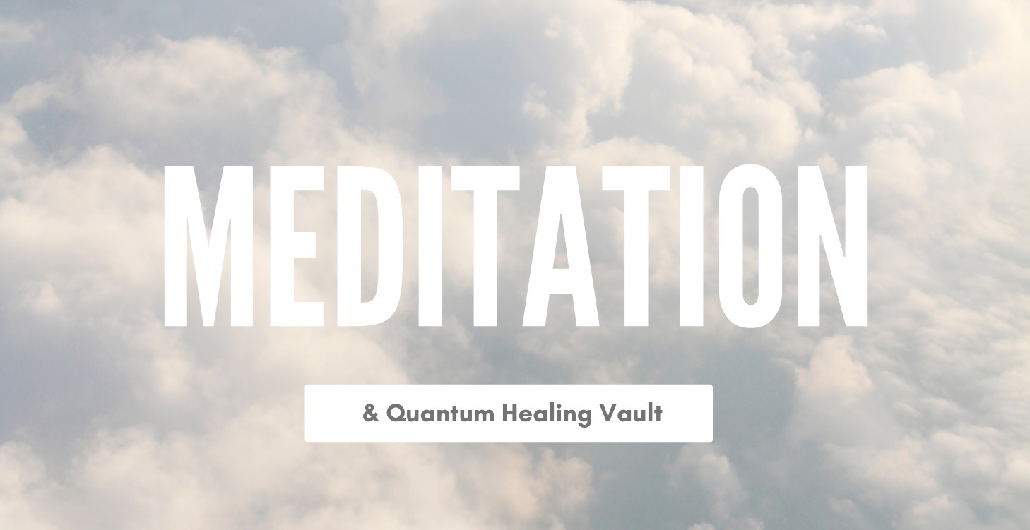 Meditation & Self Healing Vault