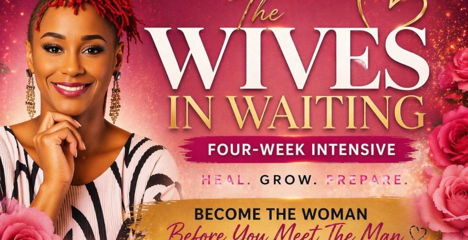 Wives in Waiting: 4-Week Intensive