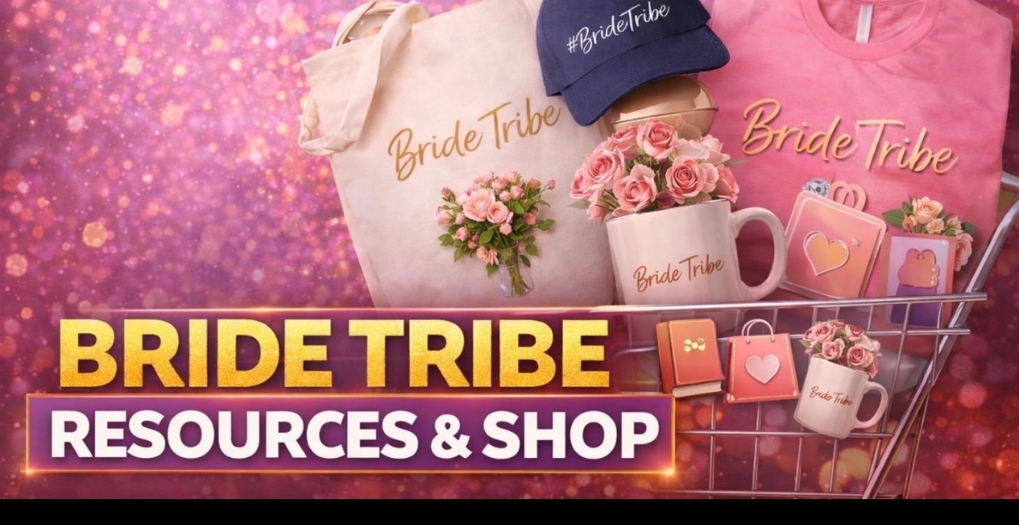 Bride Tribe Resources & Shop