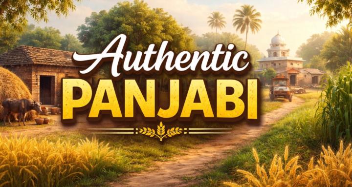 Authentic(ਸ਼ੁੱਧ )PANJABI